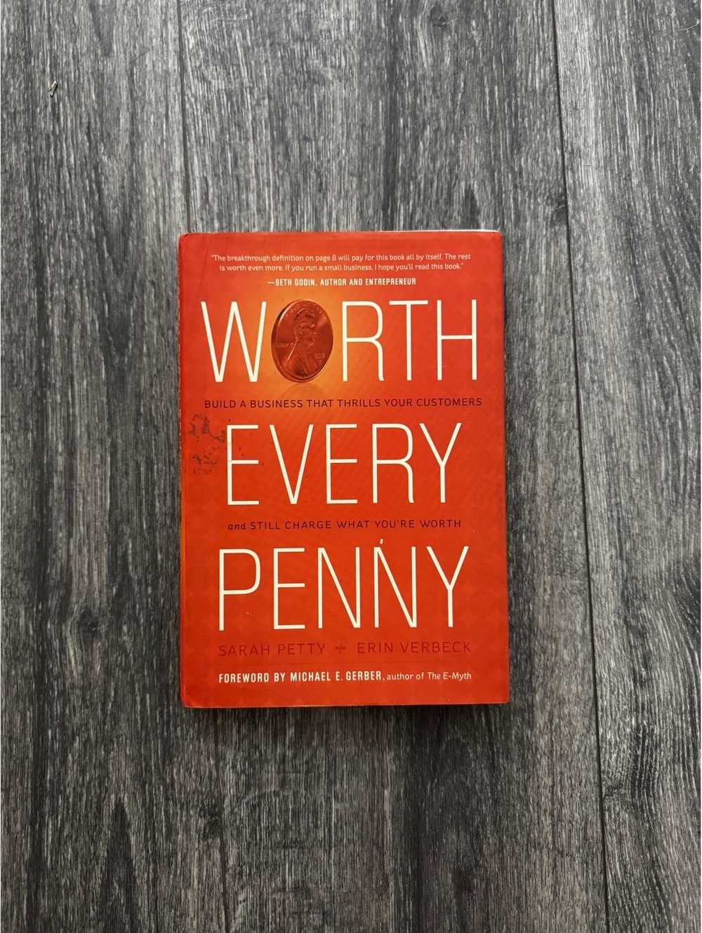 Worth Every Penny Sarah Petty Erin Verbeck Small Business Pricing Marketing Book